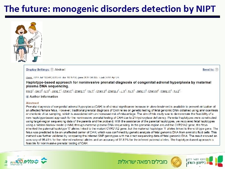 The future: monogenic disorders detection by NIPT 