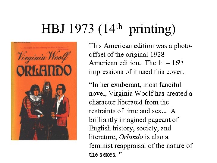 HBJ 1973 th (14 printing) This American edition was a photooffset of the original