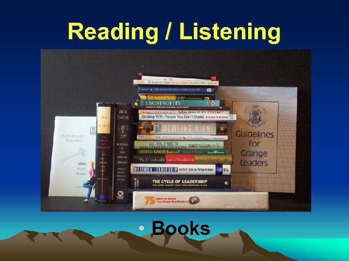 Reading / Listening • Books 