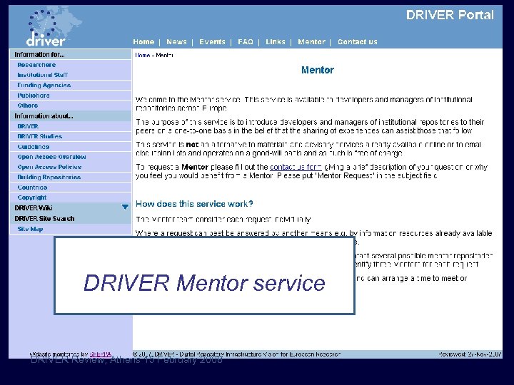 mentor DRIVER Mentor service DRIVER Review, Athens 15 February 2008 