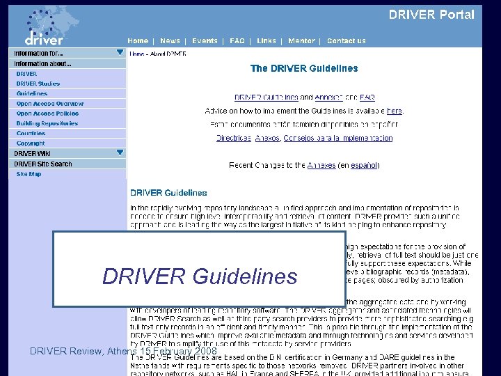 Guidelines DRIVER Review, Athens 15 February 2008 