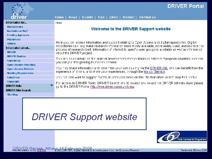 http: //www. driver-support. eu/en DRIVER Support website DRIVER Review, Athens 15 February 2008 