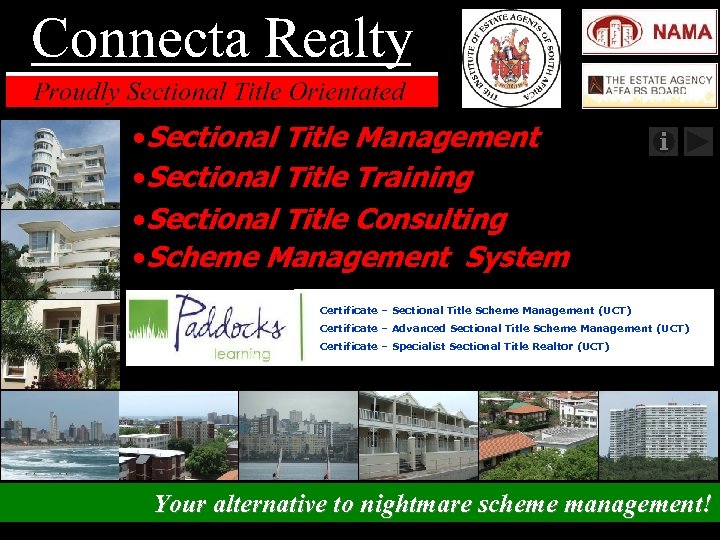  • Sectional Title Management • Sectional Title Training • Sectional Title Consulting •