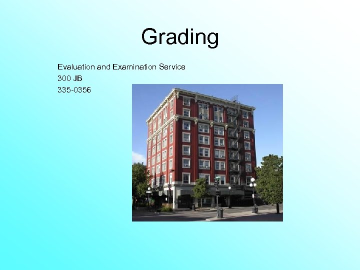 Grading Evaluation and Examination Service 300 JB 335 -0356 