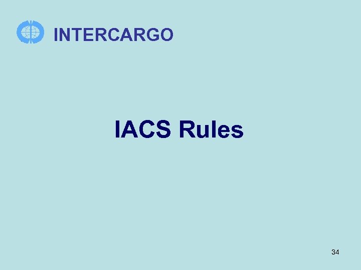 INTERCARGO IACS Rules 34 