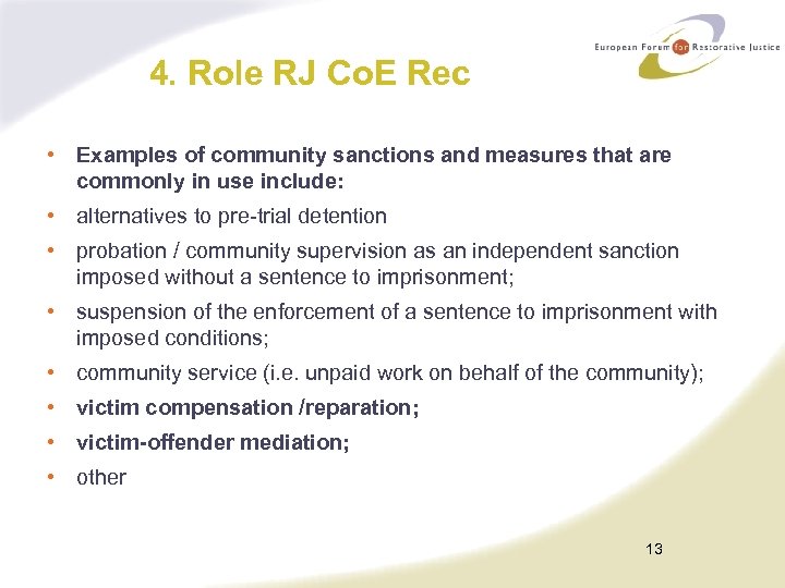 4. Role RJ Co. E Rec • Examples of community sanctions and measures that