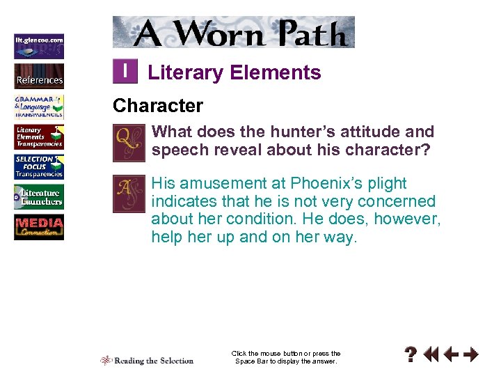 I Literary Elements Character What does the hunter’s attitude and speech reveal about his