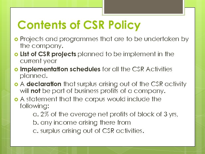 Contents of CSR Policy Projects and programmes that are to be undertaken by the