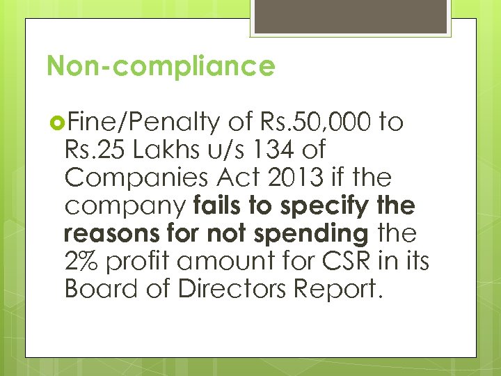 Non-compliance Fine/Penalty of Rs. 50, 000 to Rs. 25 Lakhs u/s 134 of Companies