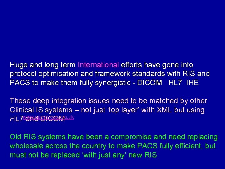 RIS systems installed in UK by supplier Huge and long term International efforts have