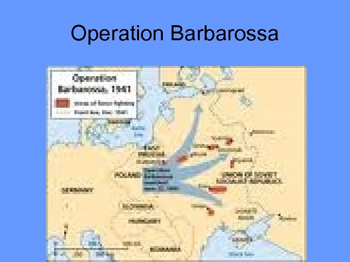 Operation Barbarossa 