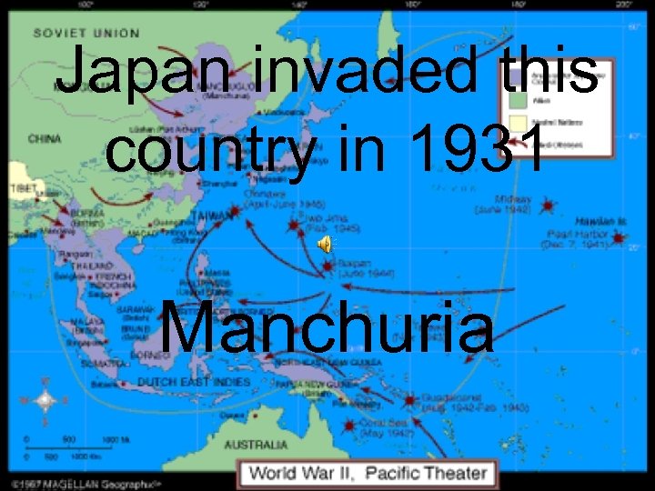 Japan invaded this country in 1931 Manchuria 