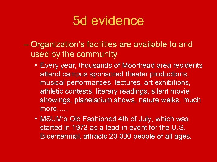 5 d evidence – Organization’s facilities are available to and used by the community