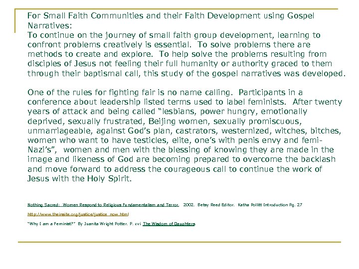 For Small Faith Communities and their Faith Development using Gospel Narratives: To continue on