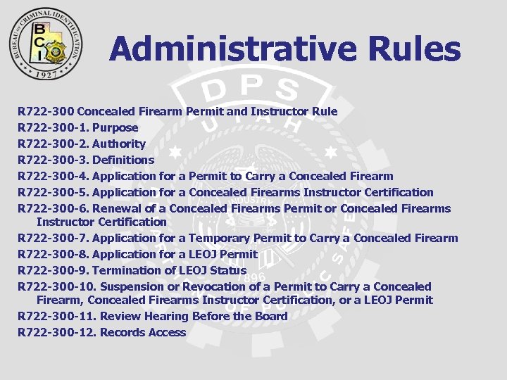 Administrative Rules R 722 -300 Concealed Firearm Permit and Instructor Rule R 722 -300