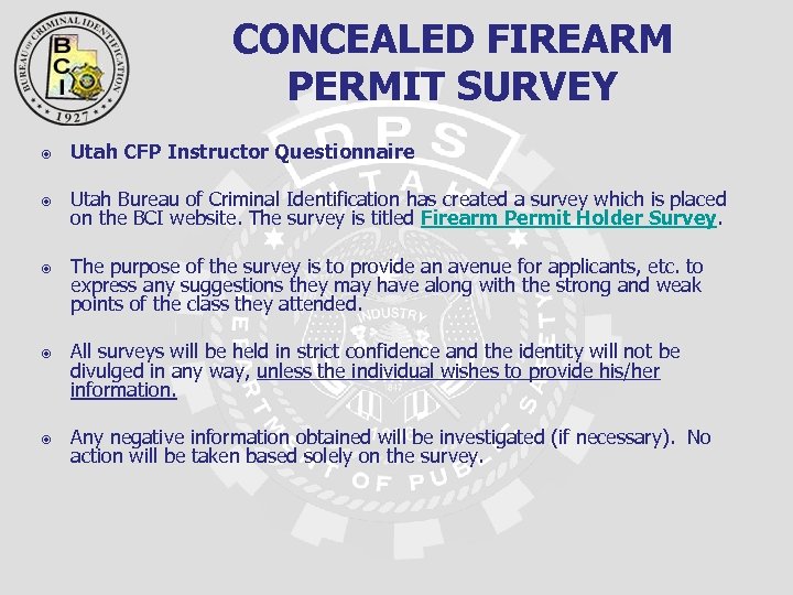 CONCEALED FIREARM PERMIT SURVEY Utah CFP Instructor Questionnaire Utah Bureau of Criminal Identification has