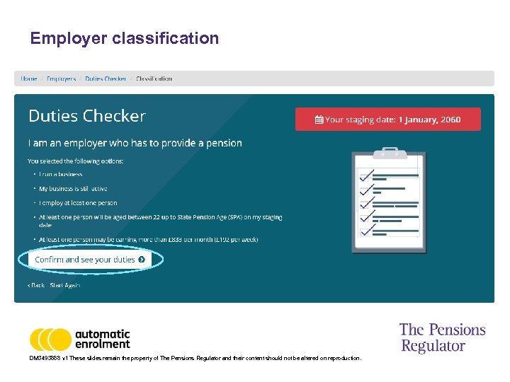 Employer classification DM 3493888 v 1 These slides remain the property of The Pensions