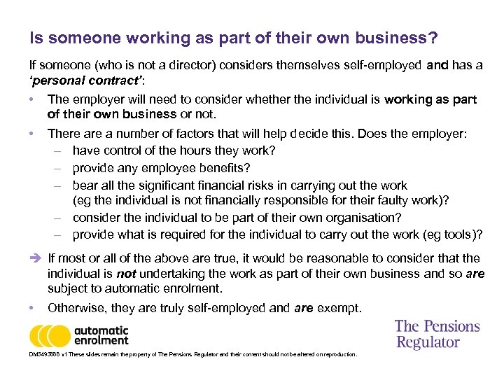 Is someone working as part of their own business? If someone (who is not