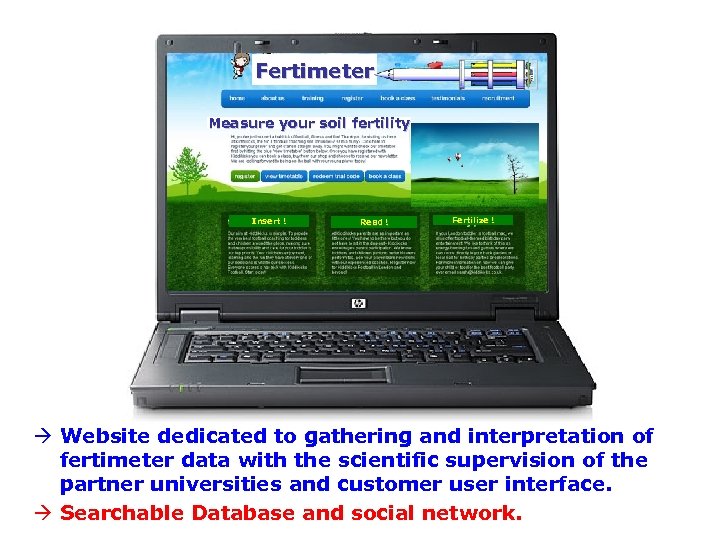 Fertimeter Measure your soil fertility Insert ! Read ! Fertilize ! Website dedicated to