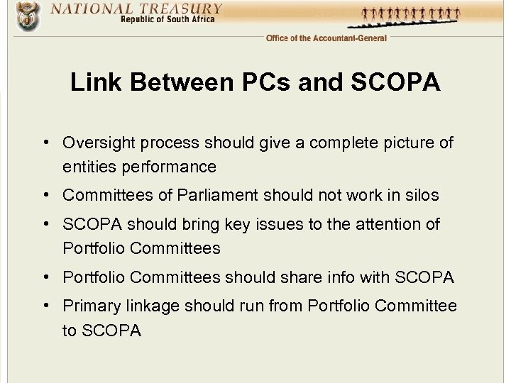 Link Between PCs and SCOPA • Oversight process should give a complete picture of