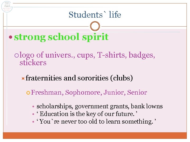 Students` life strong school spirit logo of univers. , cups, T-shirts, badges, stickers fraternities