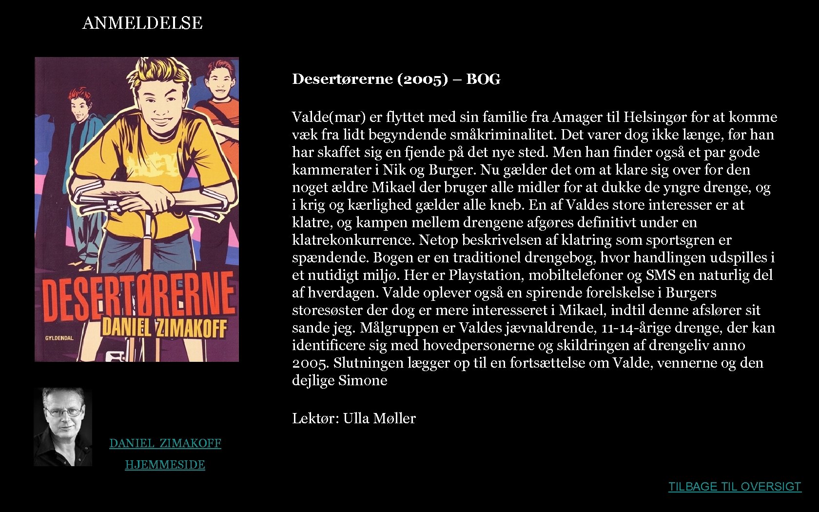 ANMELDELSE Desertørerne (2005) – BOG Valde(mar) er flyttet med sin familie fra Amager til