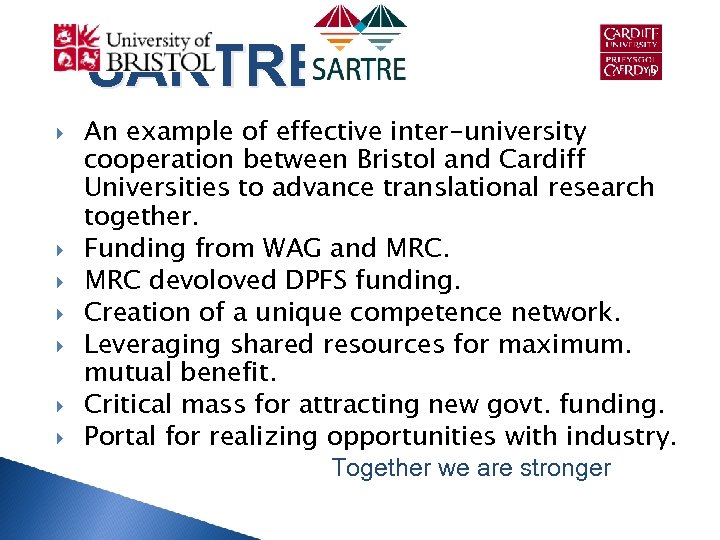 SARTRE An example of effective inter-university cooperation between Bristol and Cardiff Universities to advance