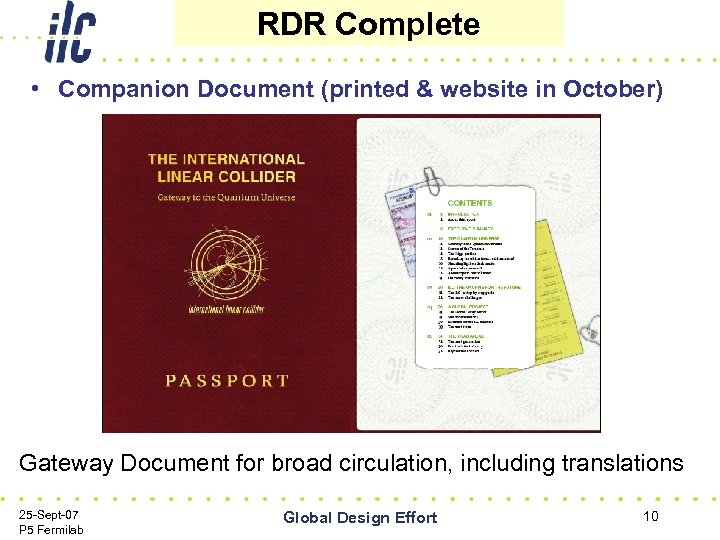 RDR Complete • Companion Document (printed & website in October) Gateway Document for broad