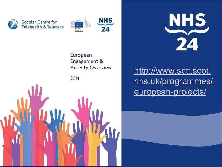 http: //www. sctt. scot. nhs. uk/programmes/ european-projects/ 