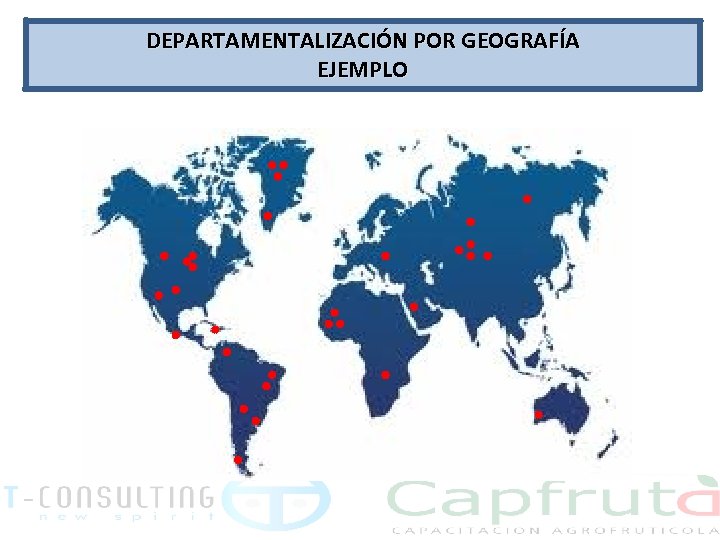 DEPARTAMENTALIZACIÓN POR GEOGRAFÍA EJEMPLO 