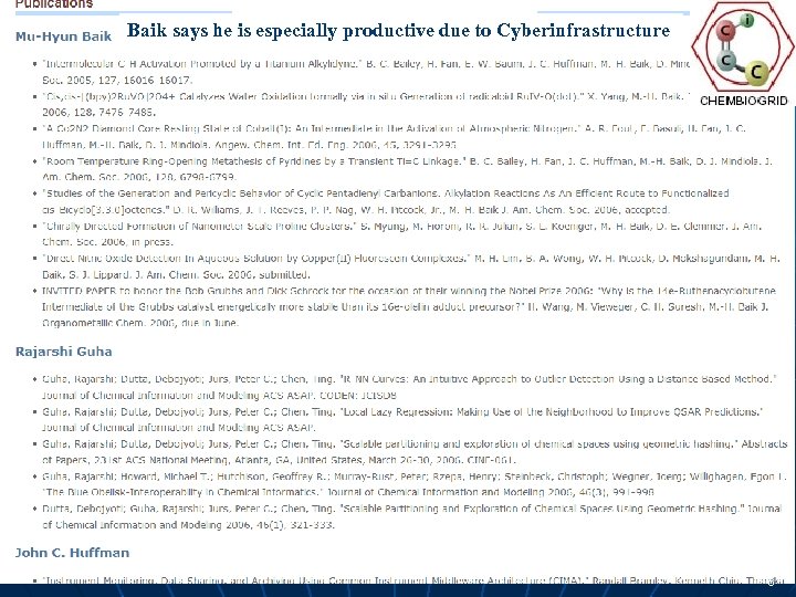 Publications Baik says he is especially productive due to Cyberinfrastructure 6 