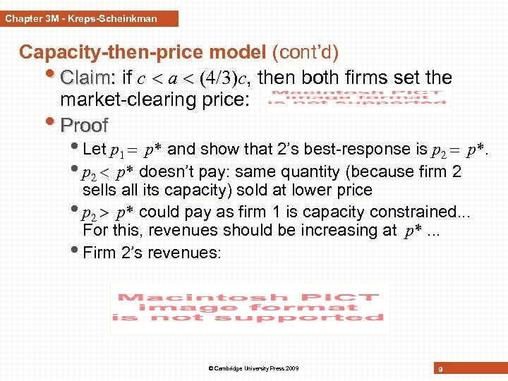 Chapter 3 M - Kreps-Scheinkman Capacity-then-price model (cont’d) • Claim: if c a (4/3)c,