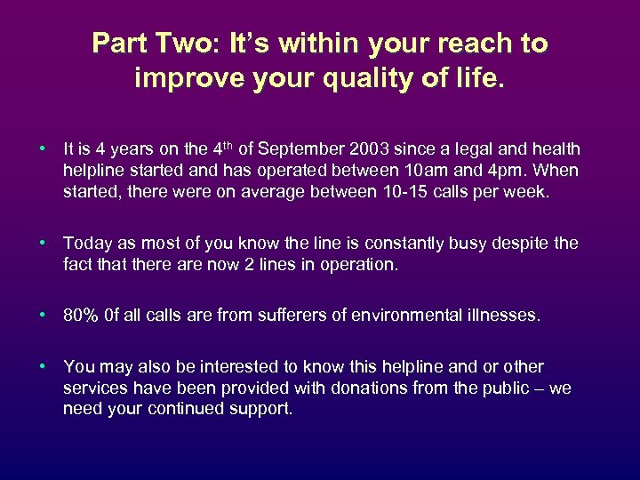 Part Two: It’s within your reach to improve your quality of life. • It