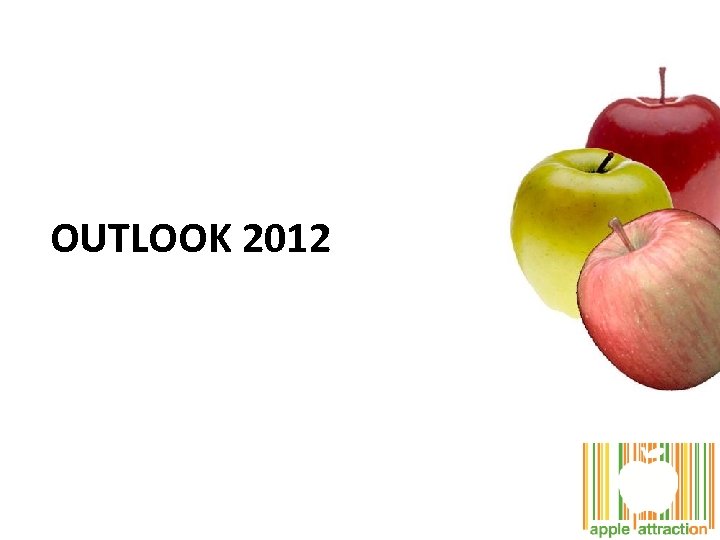 OUTLOOK 2012 