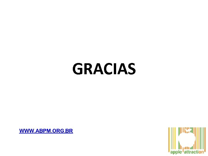 GRACIAS WWW. ABPM. ORG. BR 