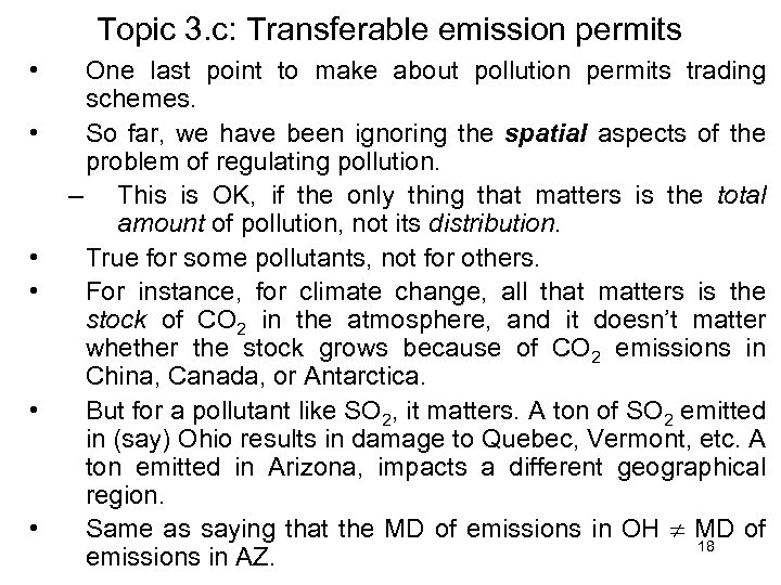 Topic 3. c: Transferable emission permits • • • One last point to make