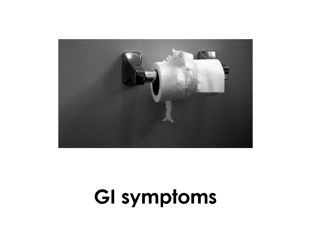 GI symptoms 