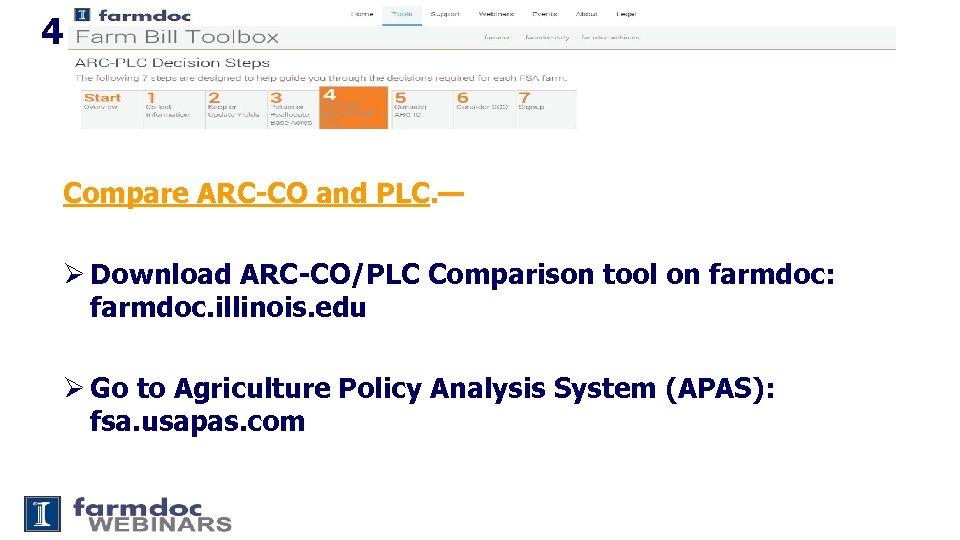 4 Compare ARC-CO and PLC. — Ø Download ARC-CO/PLC Comparison tool on farmdoc: farmdoc.