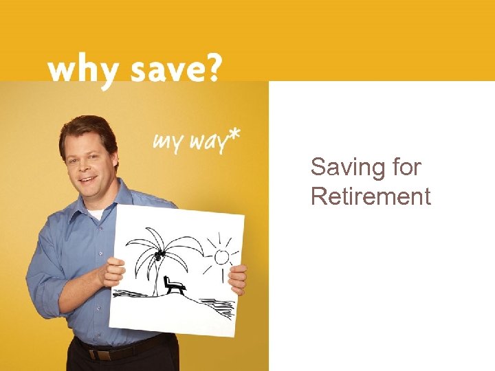 Saving for Retirement 