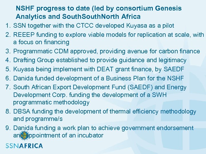 NSHF progress to date (led by consortium Genesis Analytics and South. North Africa 1.