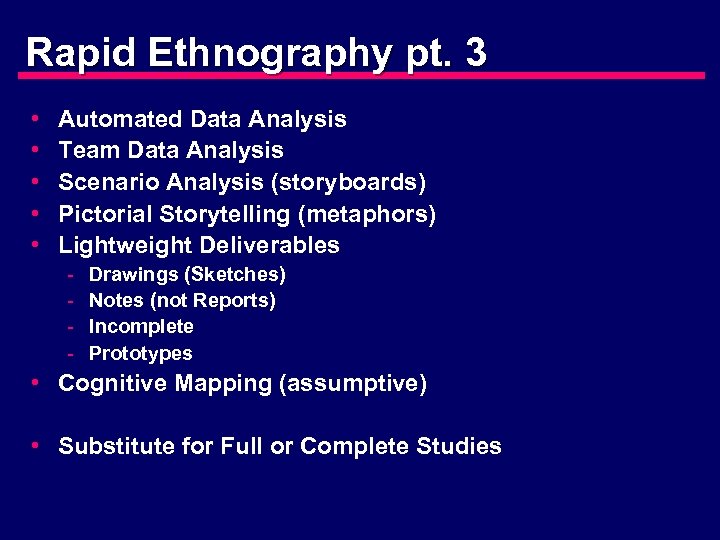 Rapid Ethnography pt. 3 • • • Automated Data Analysis Team Data Analysis Scenario