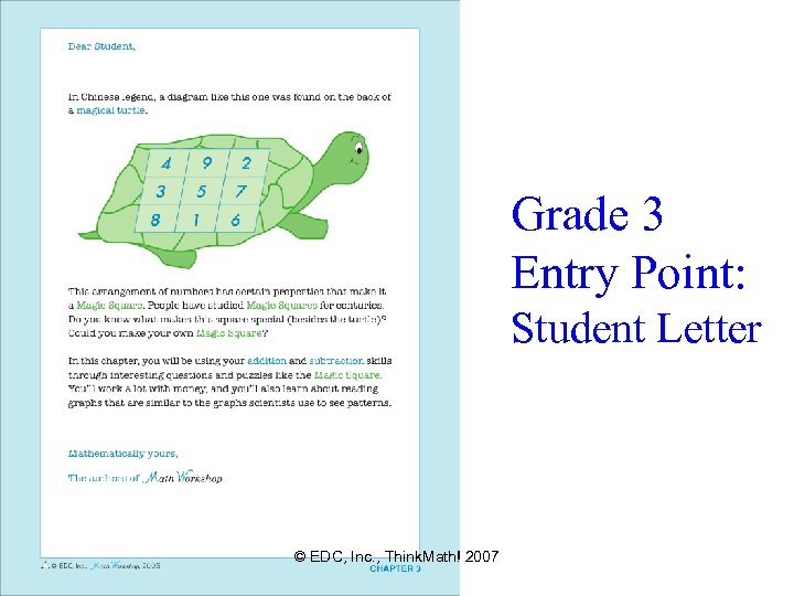 Grade 3 Entry Point: Student Letter © EDC, Inc. , Think. Math! 2007 