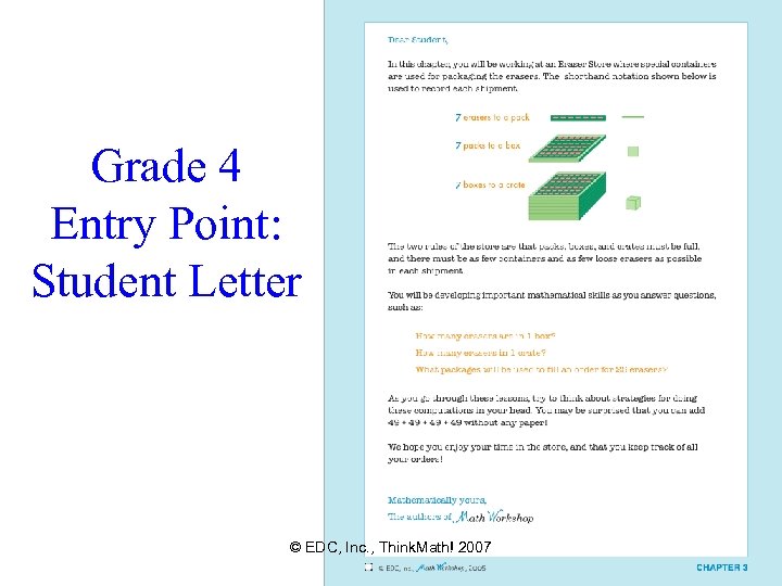 Grade 4 Entry Point: Student Letter © EDC, Inc. , Think. Math! 2007 