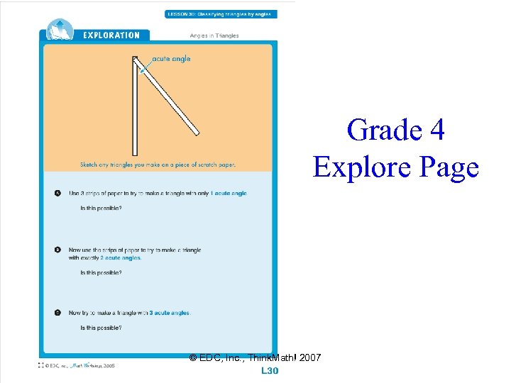 Grade 4 Explore Page © EDC, Inc. , Think. Math! 2007 