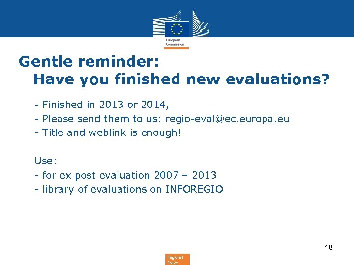 Gentle reminder: Have you finished new evaluations? • - Finished in 2013 or 2014,