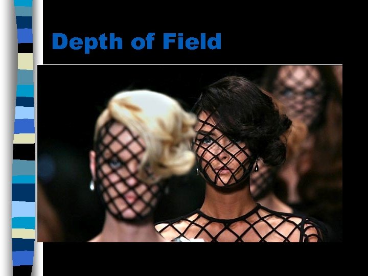 Depth of Field 