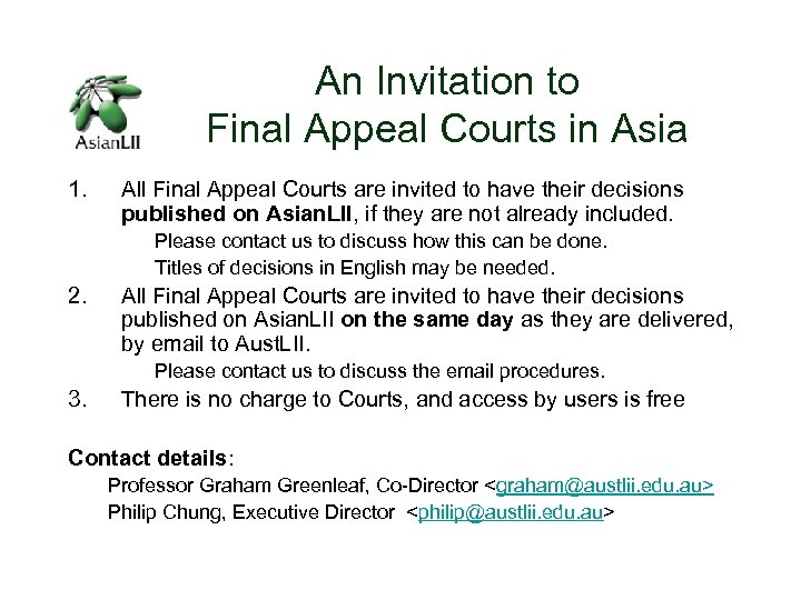 An Invitation to Final Appeal Courts in Asia 1. All Final Appeal Courts are