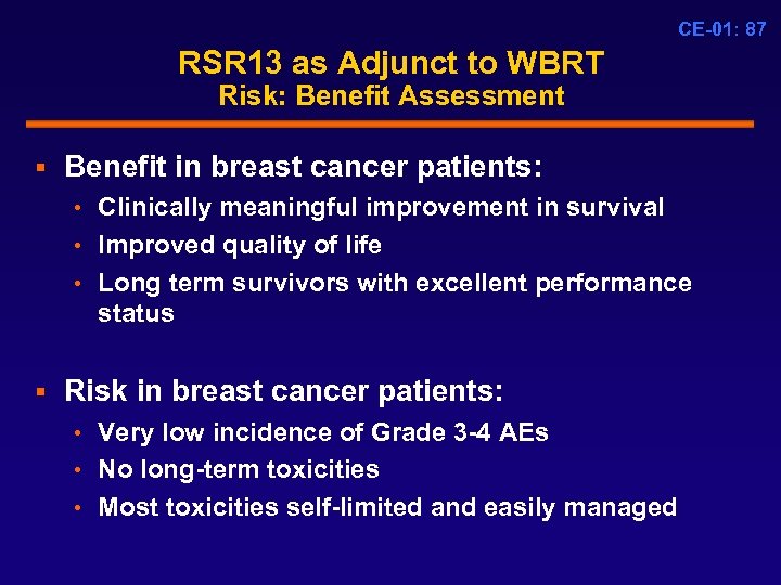 CE-01: 87 RSR 13 as Adjunct to WBRT Risk: Benefit Assessment § Benefit in