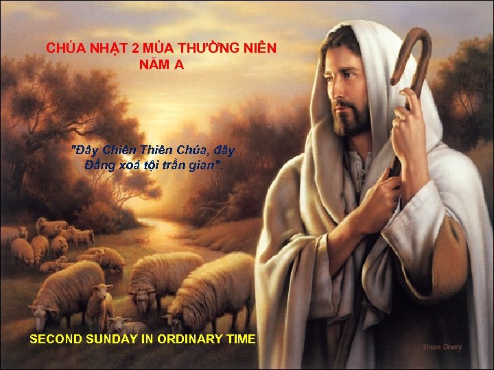 CHÚA NHẬT 2 MÙA THƯỜNG NIÊN NĂM A 