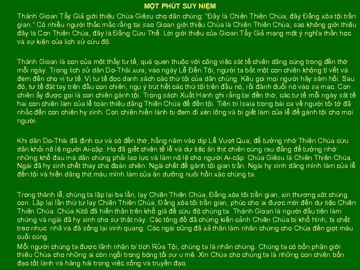 MỘT PHÚT SUY NIỆM Thánh Gioan Tẩy Giả giới thiệu Chúa Giêsu cho dân